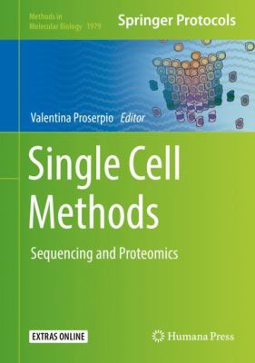 Single Cell Methods : Sequencing and Proteomics