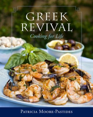 Greek Revival : Cooking for Life