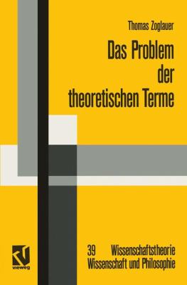 Das Problem der Theoretischen Terme : Eine Kritik an der Strukturalistischen Wissenschaftstheorie