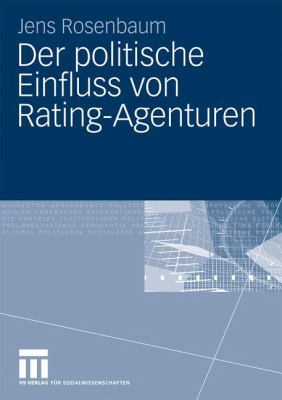 Der Politische Einfluss Von Rating-Agenturen
