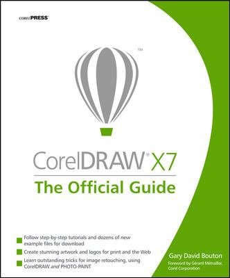 CorelDRAW X7: the Official Guide