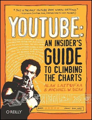 YouTube: an Insider's Guide to Climbing the Charts