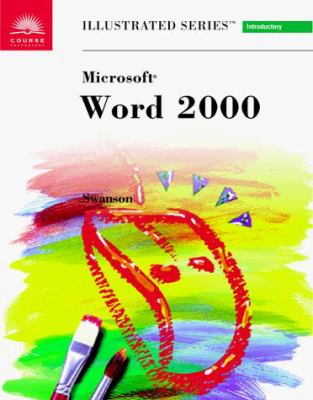 Microsoft Word 2000 - Illustrated Introductory