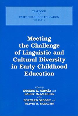 Meeting the Challenge of Linguistic and Cultural Diversity in Early Childhood Education