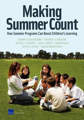 Making Summer Count : How Summer Programs Can Boost Children's Learning