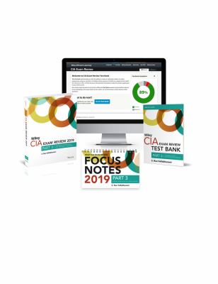 Wiley CIA Exam Review 2019 + Test Bank + Focus Notes : Part 3, Business Knowledge for Internal Auditing Set