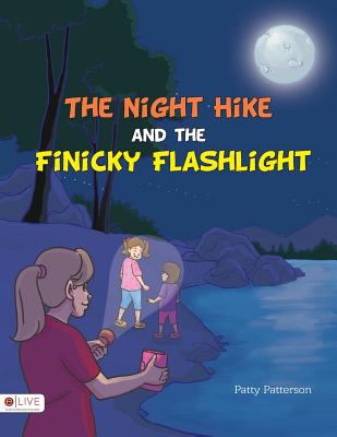 The Night Hike and the Finicky Flashlight