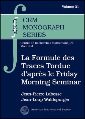 La Formule des Traces Tordue d'apres le Friday Morning Seminar