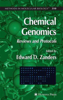 Chemical Genomics : Reviews and Protocols