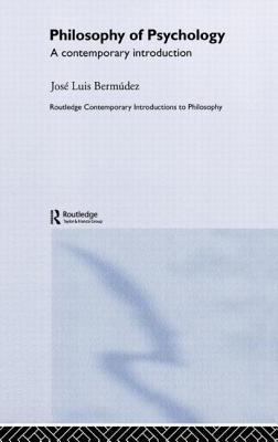 Philosophy of Psychology : A Contemporary Introduction