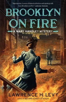 Brooklyn on Fire : A Mary Handley Mystery
