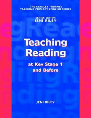 Teaching Reading at Key Stage 1 and Before