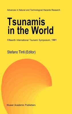 Tsunamis in the World : Fifteenth International Tsunami Symposium 1991
