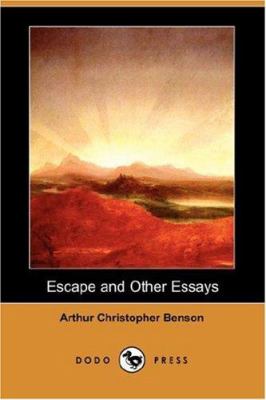 Escape and Other Essays