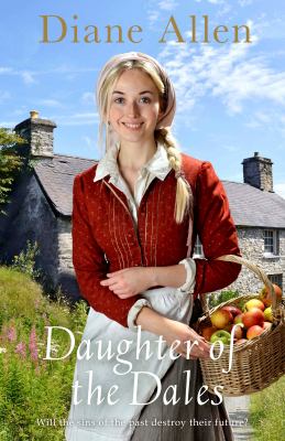 Daughter of the Dales: Windfell Manor Trilogy Book 3