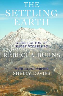 The Settling Earth : A Collection of Short Stories