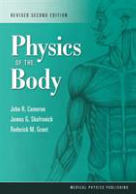 Physics of the Body, Revised 2nd Edition