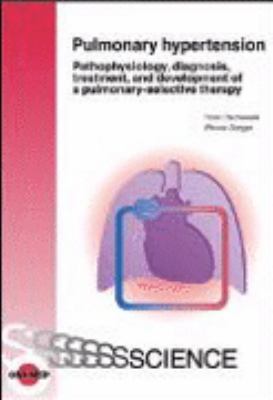 Pulmonary Hypertension : Pathophysiology, Diagnosis, Treatment, and Development