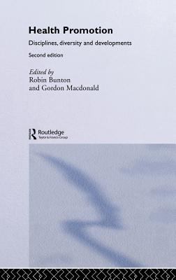Health Promotion : Disciplines and Diversity