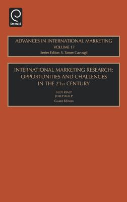 International Marketing Research : Opportunities and Challenges in the 21st Century
