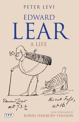 Edward Lear : A Life
