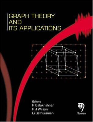 Graph Theory and Its Applications