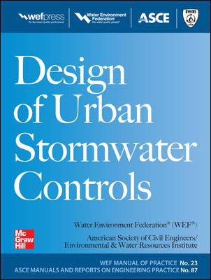 Design of Urban Stormwater Controls, MOP 23 : Mop 23
