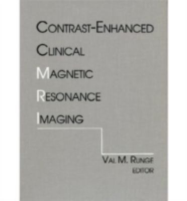 Contrast-Enhanced Clinical Magnetic Resonance Imaging