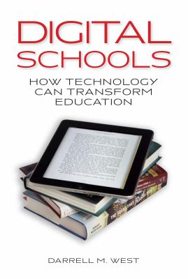 Digital Schools : How Technology Can Transform Education