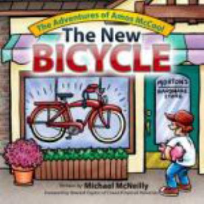 The Adventures of Amos Mccool : The New Bicycle