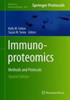Immunoproteomics : Methods and Protocols