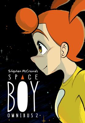 Stephen Mccranie's Space Boy Omnibus Volume 2