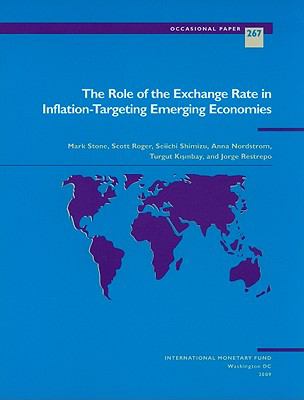 The Role of the Exchange Rate in Inflation : Targeting Emerging Economies