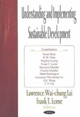 Understanding and Implementing Sustainable Development