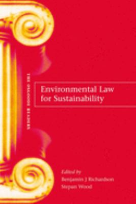Environmental Law for Sustainability : A Reader