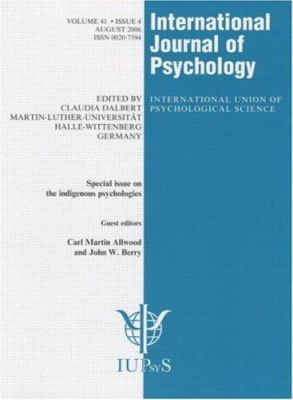 Indigenous Psychologies : A Special Issue of the International Journal of Psychology