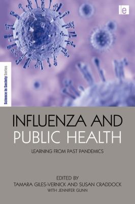 Influenza and Public Health : Learning from Past Pandemics