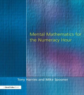Mental Mathematics for the Numeracy Hour