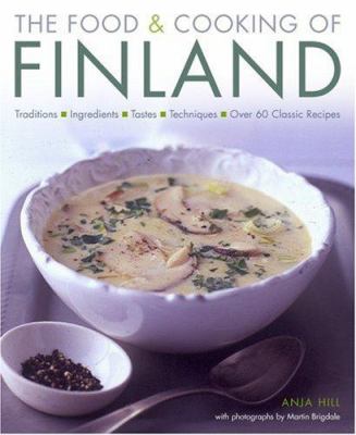 The Food and Cooking of Finland