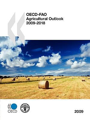 OECD-FAO Agricultural Outlook, 2009-2018