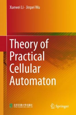 Theory of Practical Cellular Automaton