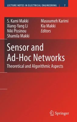 Sensor and Ad-Hoc Networks : Theoretical and Algorithmic Aspects
