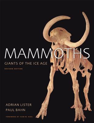 Mammoths : Giants of the Ice Age