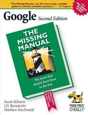 Google: the Missing Manual : The Missing Manual