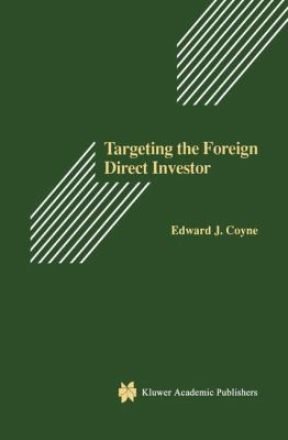 Targeting the Foreign Direct Investor : Strategic Motivation, Investment Size, and Developing Country Investment-Attraction Packages