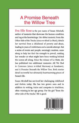 A Promise Beneath the Willow Tree : The Memoir