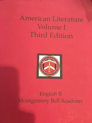 American Literature Volume 1 : 3rd Edition