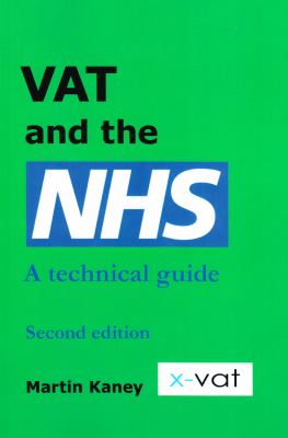 VAT and the NHS : A Technical Guide