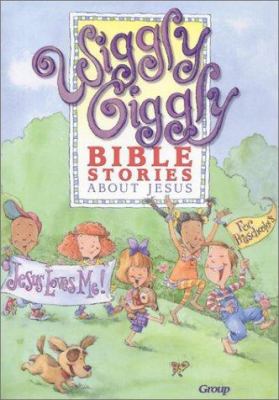 Wiggly Giggly Bible Stories about Jesus