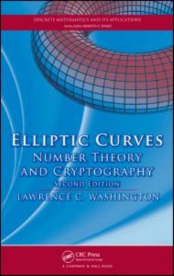 Elliptic Curves : Number Theory and Cryptography, Second Edition